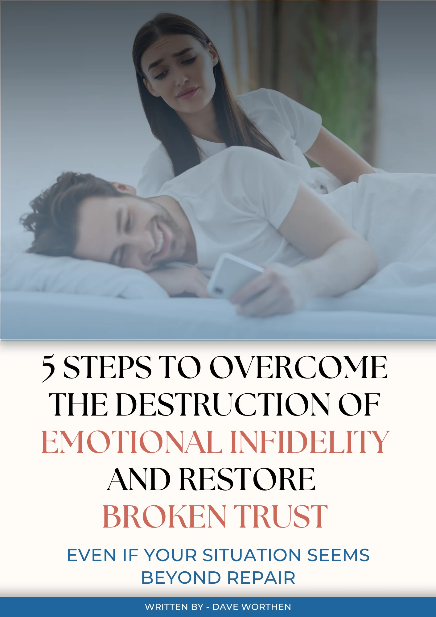 5 Steps to Root out Emotional Affairs (2)